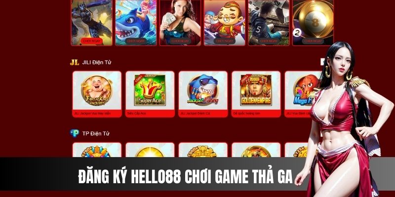 Nhiều sản phẩm game đang chờ bạn khi đăng ký Hello88 thành công