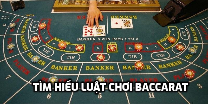 Luật chơi Baccarat