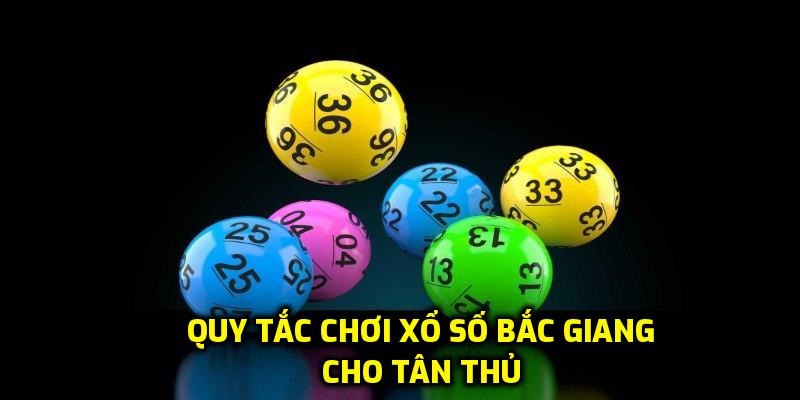 Quy tắc chơi xổ số là gì?